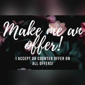Make Me An Offer! I Can't Say yes if you don't ask...